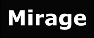 Mirage