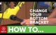 Embedded thumbnail for How to Replace a Shimano Threaded Bottom Bracket